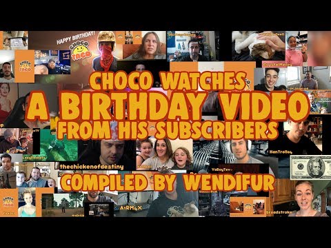 chocoTaco Watches a Birthday Video from His Subs