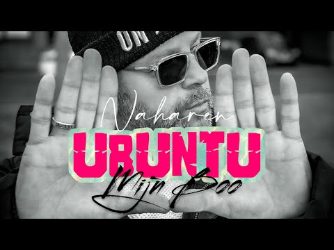 Naharen - UBUNTU (Mijn Boo)