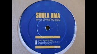 Shola Ama-Who&#39;s Loving My Baby (Frankie&#39;s Deep House Vocal Mix)