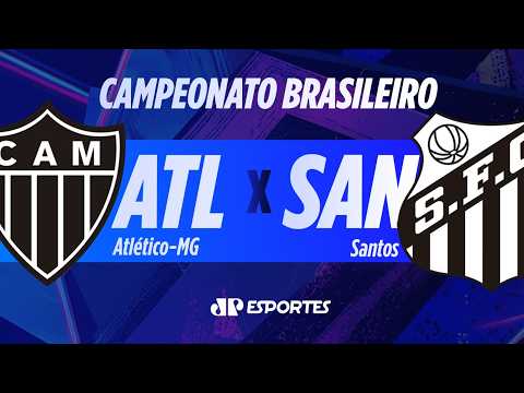 ATLÉTICO-MG x SANTOS AO VIVO! | BRASILEIRÃO | 11/10/2026