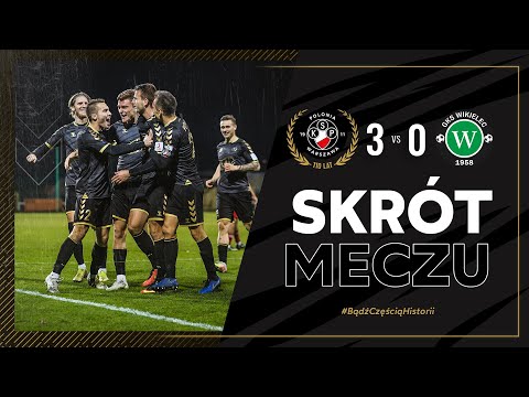SKRÓT | Polonia Warszawa 3 - 0 GKS Wikielec