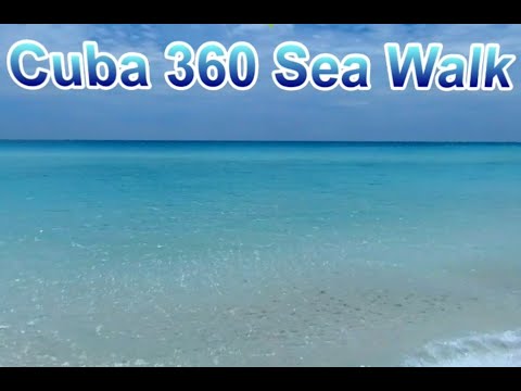 360 VR - Cuba walking from beach out to sea  - Time Lapse