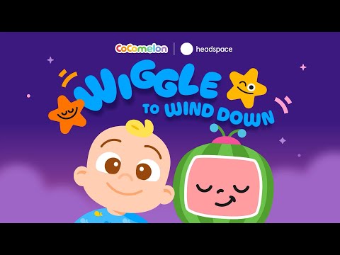 CoComelon 搖擺放鬆！- Headspace 兒童Podcast (CoComelon Wiggle to Wind Down - Headspace Podcast for Kids)