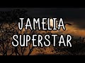 Jamelia - Superstar (Lyrics)