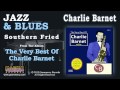 Charlie Barnet And His Orchestra - Southern Fried