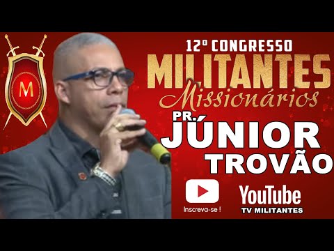 Militantes 2020 - PR. JUNIOR TROVÃO
