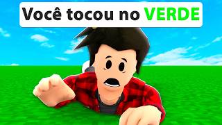 Brookhaven, mas não posso tocar na cor verde! 💚