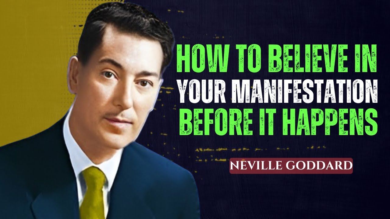 How To Believe in Your  Manifestation Before Happens || NEVILLE GODDARD MOTIVATION ||