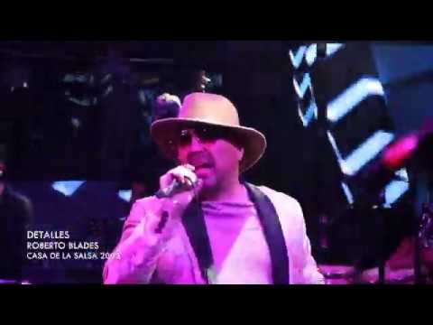 ♫♫Detalles - Roberto Blades - La Casa De La Salsa  🇵🇪 14/02/20