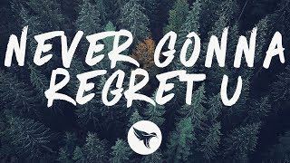 BEAUZ &amp; SIIGHTS - Never Gonna Regret U (Lyrics)
