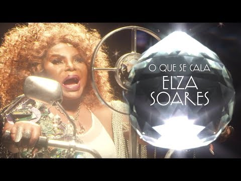 Elza Soares - O Que Se Cala (Videoclipe Oficial)