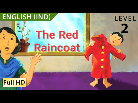 The Red Raincoat : Learn English (IND) - Story for Children and Adults