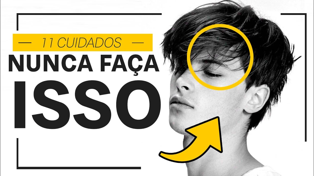 CABELO MASCULINO: 11 CUIDADOS essenciais