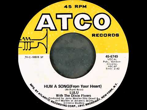 Hum a Song - Lulu With The Dixie Flyers  Stereo 1970