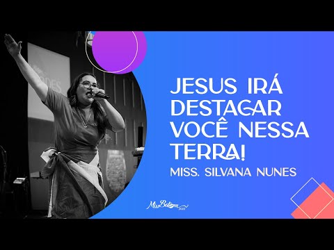 Jesus irá destacar você nessa terra I Miss. Silvana Nunes - Miss Batom 2022