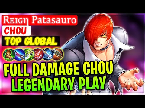 Full Damage Chou, Legendary Arena Contest [ Top Global Chou ] Rᴇɪɢη Patasauro - Mobile Legends
