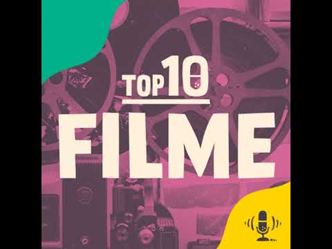 #007 TOP 10: Unsere Film-Highlights