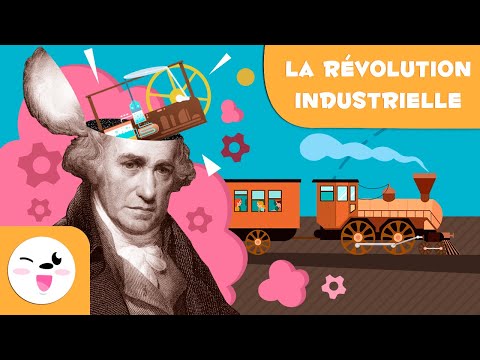 La révolution industrielle - 5 Choses que tu devrais savoir - L'histoire pour les enfants