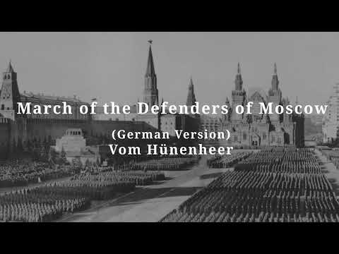 March of the Defenders of Moscow [2026 German Version] [Vom Hünenheer]