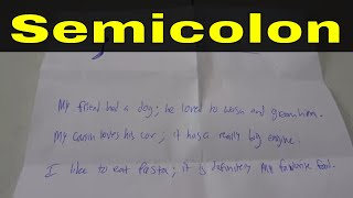 How To Use A Semicolon-Easy Grammar Tutorial