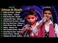 Best Of Salman Ali & Shoaib Ali | Top Songs Of Salman Ali | Best Bollywood Songs |  | Music Masala
