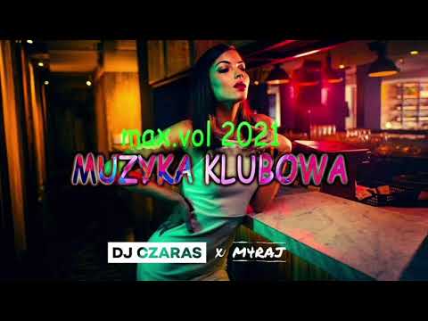MUZYKA KLUBOWA  🔥 VOL 1 ⛔ DJ  CZARAS ❎ M4RAJ