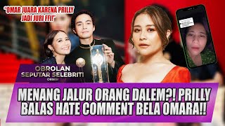 Download lagu NETIZEN MAHA BENAR! PRILLY LATUCONSINA DITUDING NEPOTISME PERKARA OMARA ESTEGHLAL RAIH PIALA!! - OSS mp3