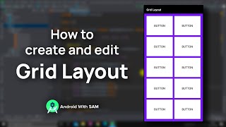 Download the video "Grid Layout Android Studio | How to create and edit | Android Studio 4.0"