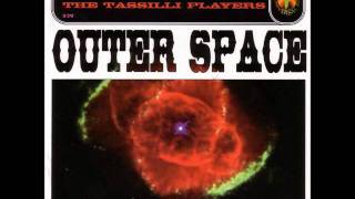 Tassilli Players - Outer Space