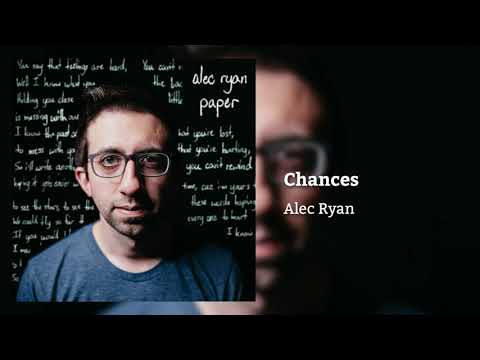 Alec Ryan - Chances (Official Audio)