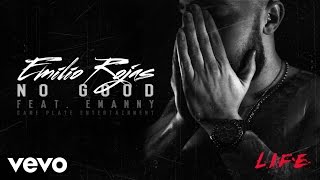 Emilio Rojas - No Good (Audio) ft. Emanny