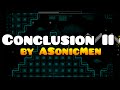 Geometry Dash - Conclusion II - by ASonicMen (me)