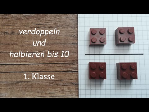 verdoppeln und halbieren bis 10, 1. Klasse