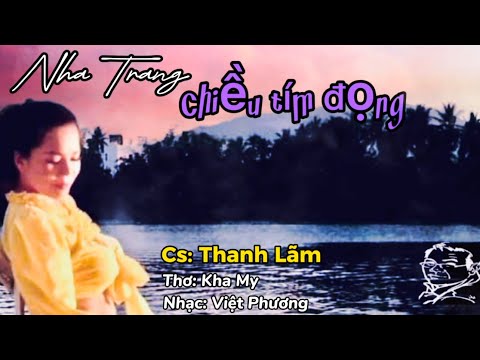 Nha Trang chiều tím đọng - Thanh Lãm