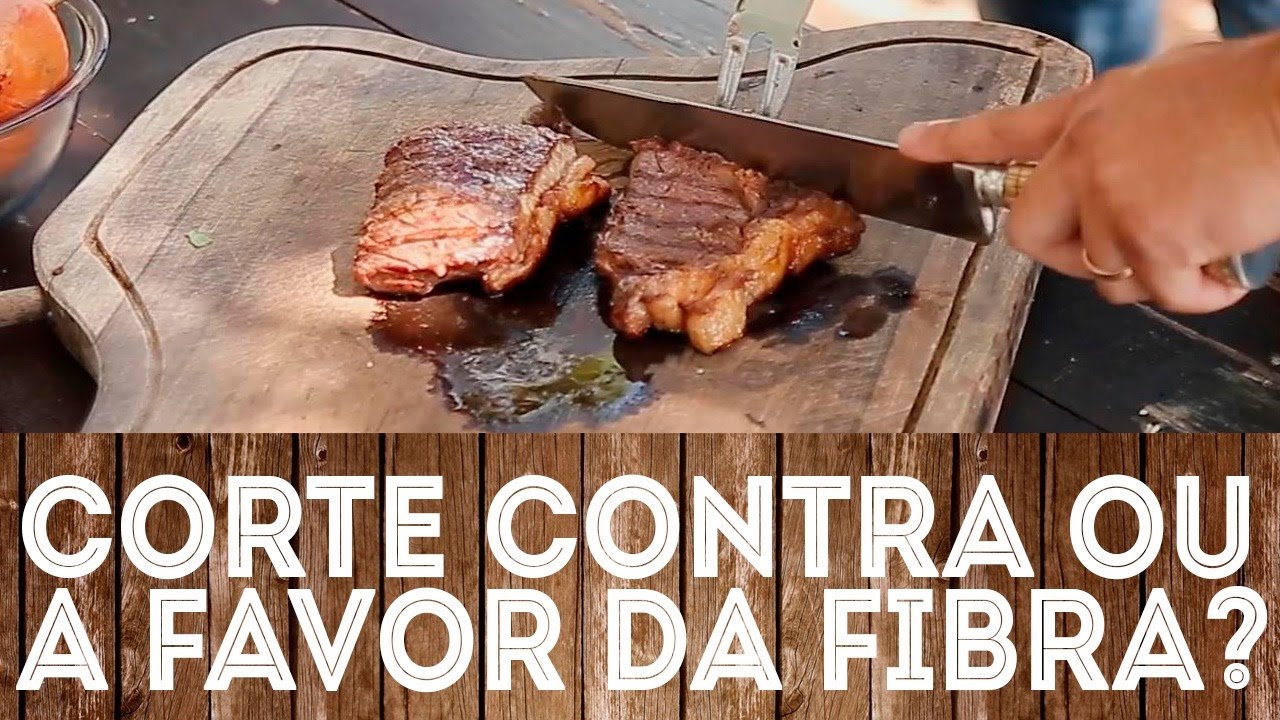 Cortar contra ou a favor das fibras? | Meat Experience - Ep.01