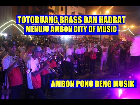 🔴 Totobuang, Brass Dan Hadrat Festival 2019. Menuju Ambon City Of Music