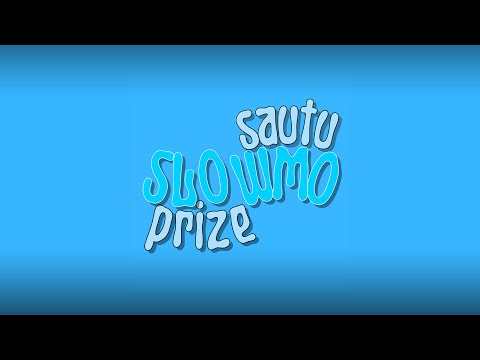 SlowMo - SAUTU X PRIZE