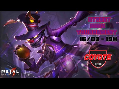 [Metal Revolution] Street Dog - Tournament