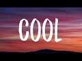 Gracie Abrams Cool Lyrics