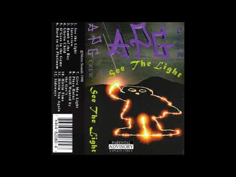 A.P.G. Crew ‎– See The Light (Oakland, CA) 1998