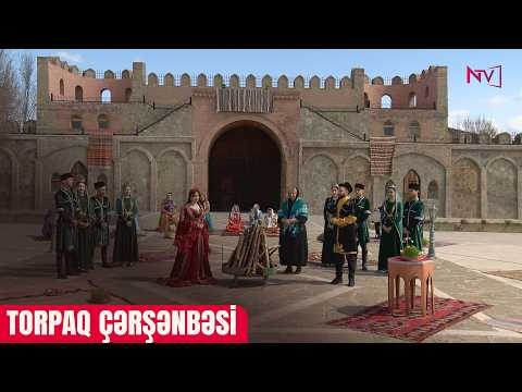 TORPAQ ÇƏRŞƏNBƏSİ 17.03.2026