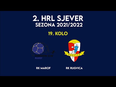 2.HRL Sjever 2021/22 | 19. kolo: RK Marof - RK Rugvica