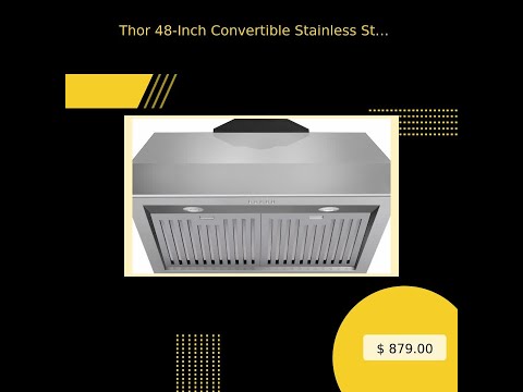 Thor 48-Inch Convertible Stainless Steel Wall-Mounted Range Hood