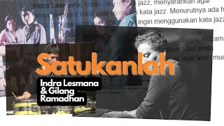 Download lagu Indra Lesmana & Gilang Ramadhan - Satukanlah Lyric mp3 Download lagu Indra Lesmana & Gilang Ramadhan - Satukanlah Lyric mp3