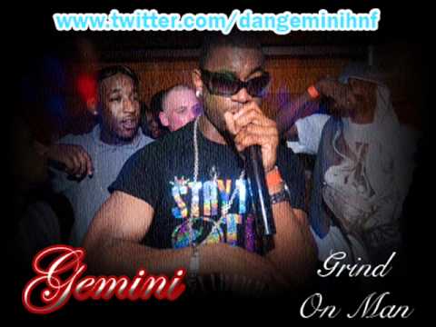 Gemini - Grind On Man
