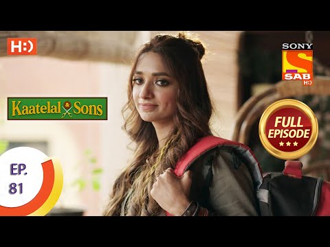 Kaatelal & Sons - Ep 81 - Full Episode - 8th March, 2021