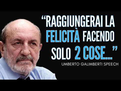 Come raggiungere la felicità - Umberto Galimberti