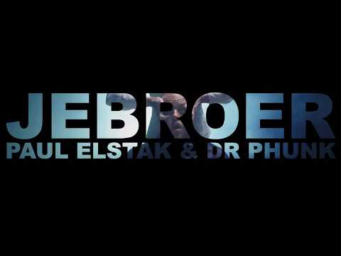 Jebroer, DJ Paul Elstak & Dr. Phunk - Engeltje [Lyrics]