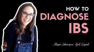 How To Have IBS Diagnosed