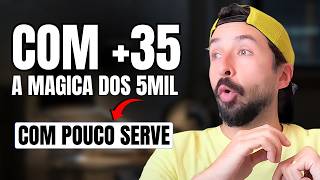 GOSTARIA TER OUVIDO ANTES PARA CONSEGUIR DEIXAR DE TRABALHAR COM SÓ TER R$ 5.000 AOS 35